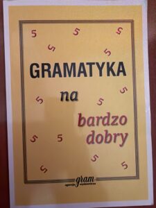 Gramatyka na bardzo dobry - książka pomocnicza do nauki gramatyki języka polskiego