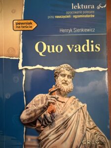Henryk Sienkiewicz "Quo vadis"